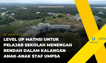Level Up Maths! Untuk Pelajar Sekolah Menengah Rendah Dalam Kalangan Anak-Anak Staf UMPSA